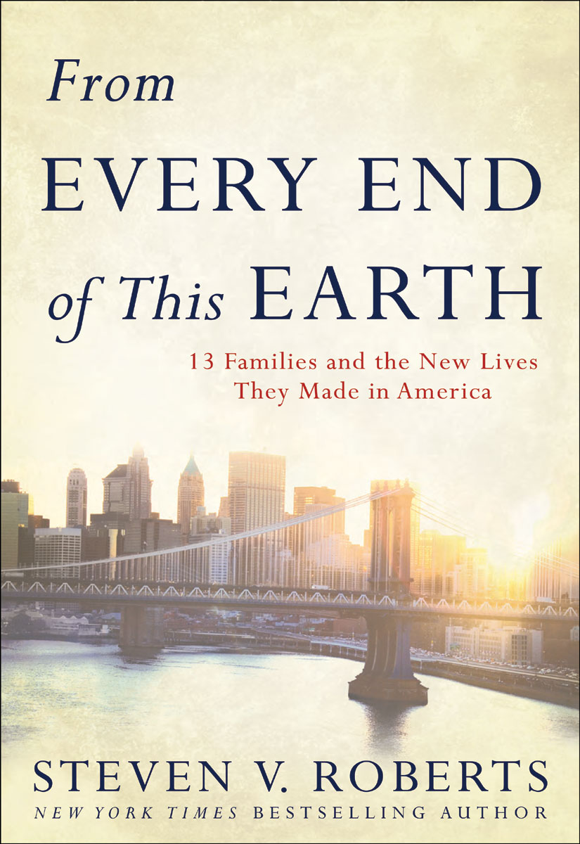 Book From Every End of This Earth: 13 Families and the New Lives They Made in America free
