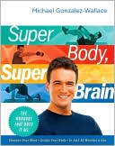 Book Super Body, Super Brain: The Workout That Does It All free