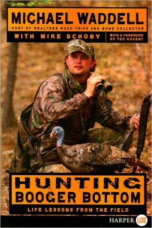 Book Hunting Booger Bottom : Life Lessons from the Field free