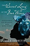Book The Secret Lives of the Four Wives: A Novel free