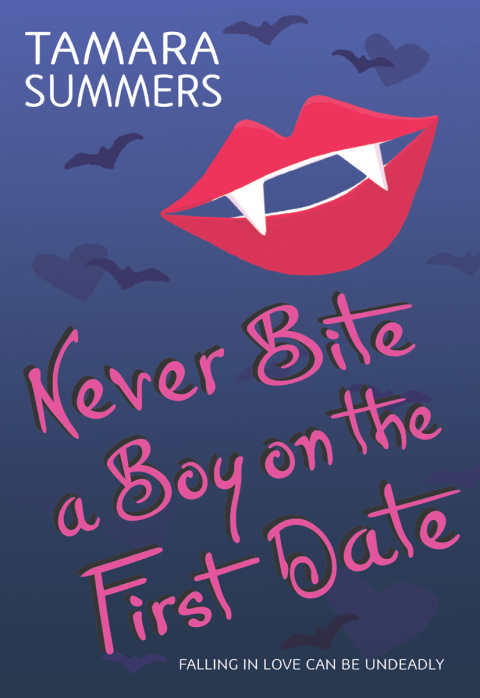 Book Never Bite a Boy on the First Date free