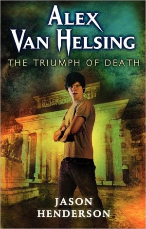 Book Alex Van Helsing: The Triumph of Death free