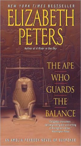 Book The Ape Who Guards the Balance: An Amelia Peabody Novel of Suspense (Amelia Peabody Series) free