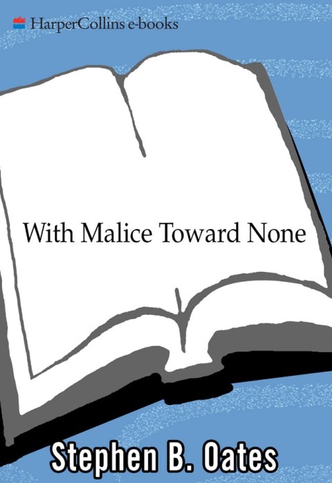 Book With Malice Toward None: The Life of Abraham Lincoln free