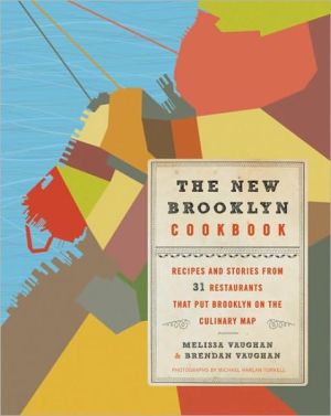 Book The New Brooklyn Cookbook: Recipes and Stories from 31 Restaurants That Put Brooklyn on the Culinary Map free