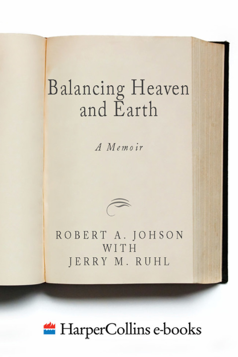 Book Balancing Heaven and Earth: A Memoir free