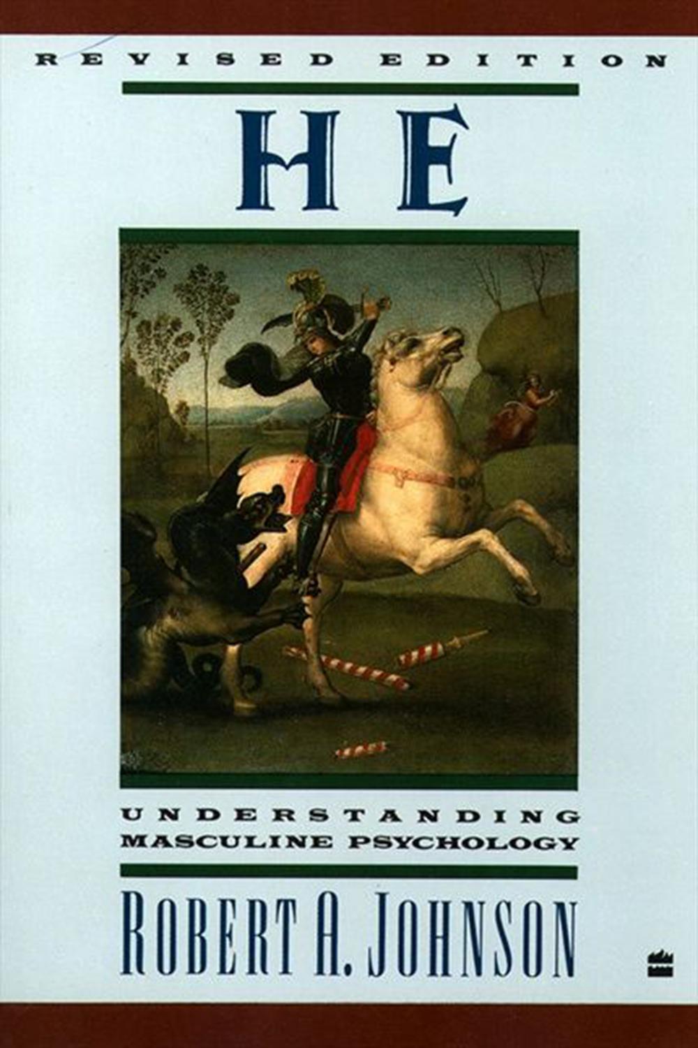 Book He: Understanding Masculine Psychology free