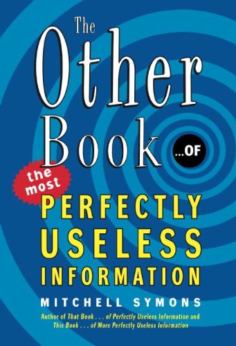Book The Other Book... of the Most Perfectly Useless Information free