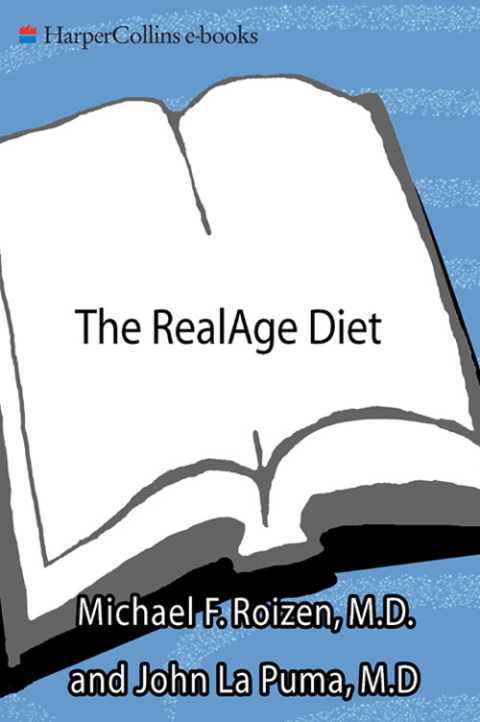 Book The RealAge Diet: Make Yourself Younger with What You Eat free