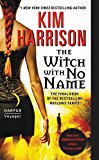 Book The Witch with No Name (Hollows, 13) free