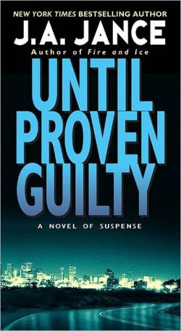 Book Until Proven Guilty (J. P. Beaumont Novel, 1) free