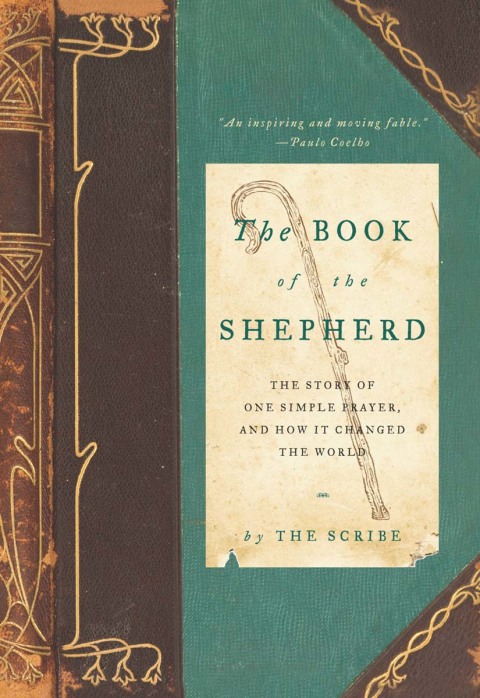 Book The Book of the Shepherd: The Story of One Simple Prayer, and How It Changed the World free