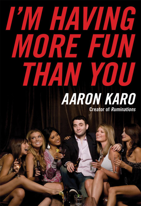 Book I'm Having More Fun Than You free