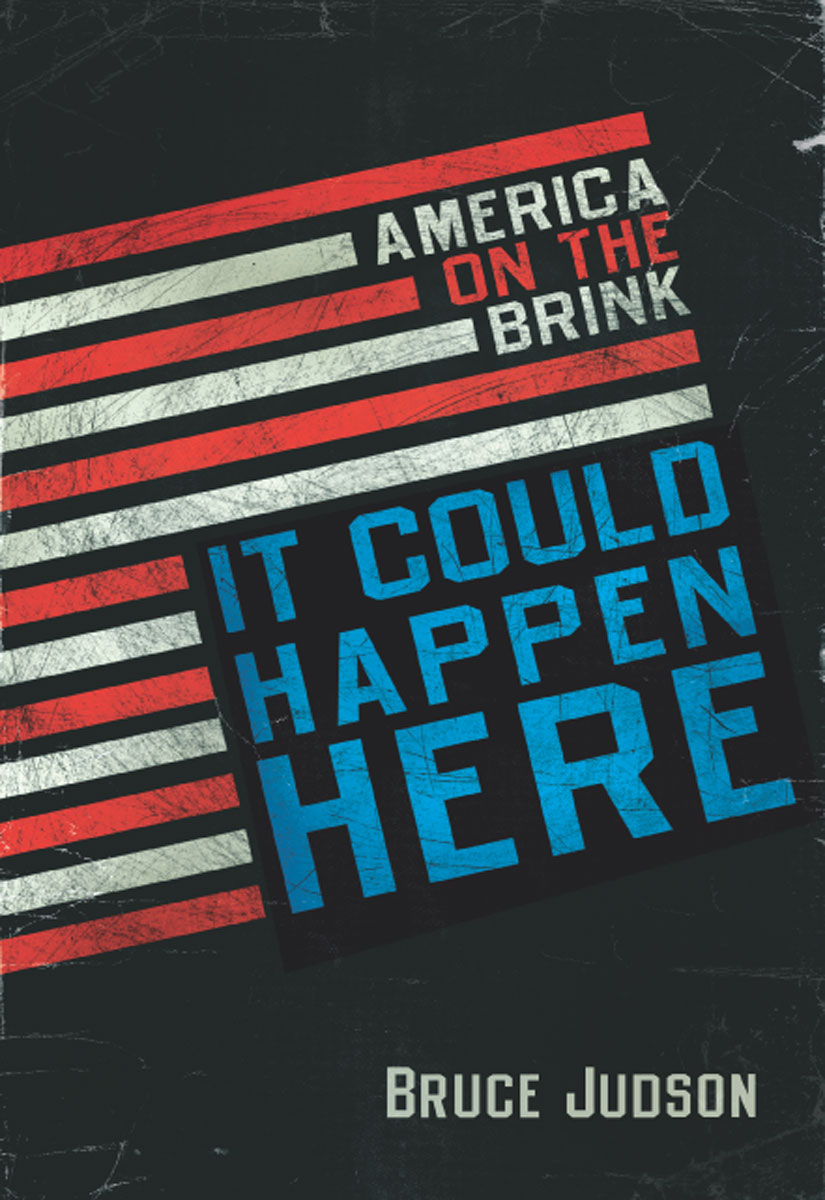 Book It Could Happen Here: America on the Brink free