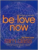 Book Be Love Now: The Path of the Heart free