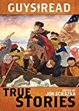 Book Guys Read: True Stories (Guys Read, 5) free