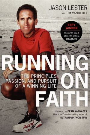 Book Running on Faith: The Principles, Passion, and Pursuit of a Winning Life free