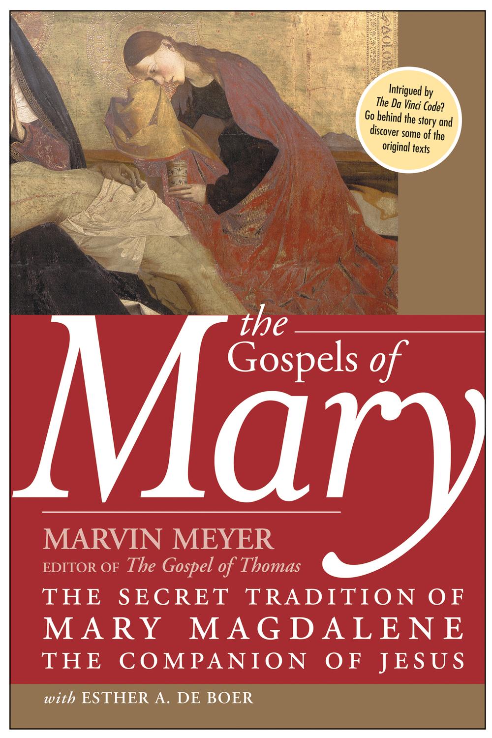 Book The Gospels of Mary: The Secret Tradition of Mary Magdalene, the Companion of Jesus free