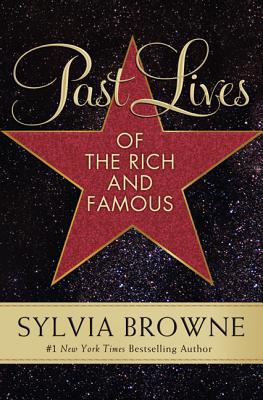 Book Past Lives of the Rich and Famous free