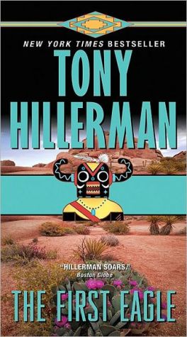 Book The First Eagle (A Leaphorn and Chee Novel) free
