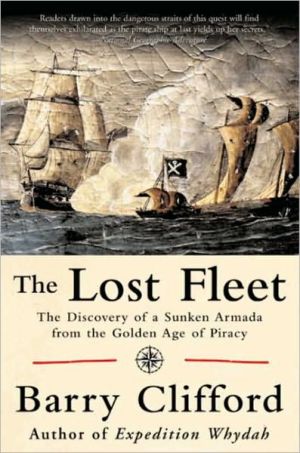 Book The Lost Fleet: The Discovery of a Sunken Armada from the Golden Age of Piracy free