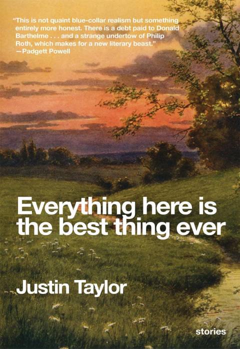 Book Everything Here Is the Best Thing Ever: Stories free