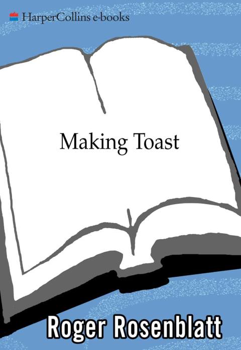 Book Making Toast: A Family Story free