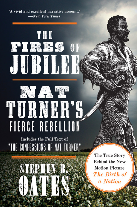 Book The Fires of Jubilee: Nat Turner's Fierce Rebellion free