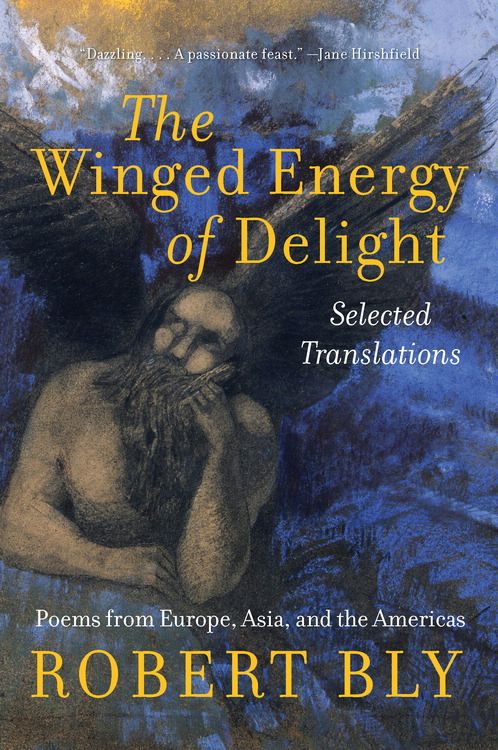 Book The Winged Energy of Delight: Selected Translations free