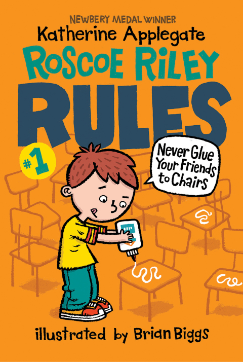 Book Roscoe Riley Rules #1: Never Glue Your Friends to Chairs free