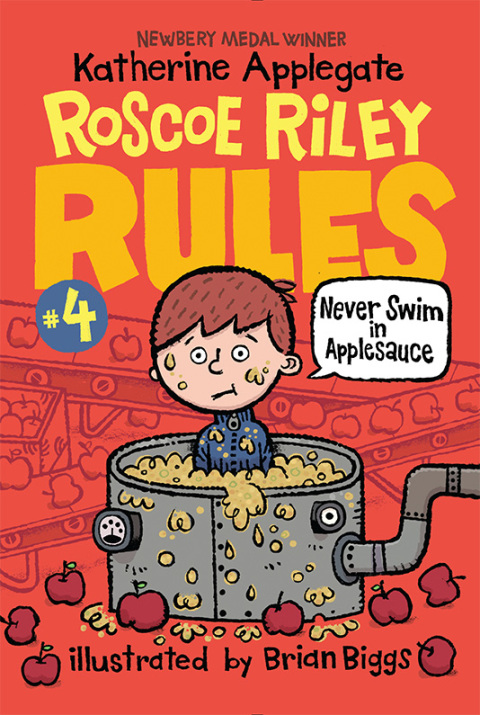 Book Roscoe Riley Rules #4: Never Swim in Applesauce free