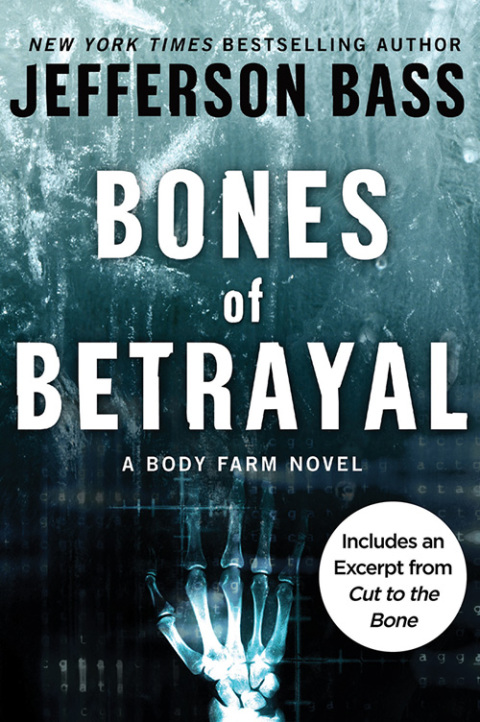 Book Bones of Betrayal: A Body Farm Novel free