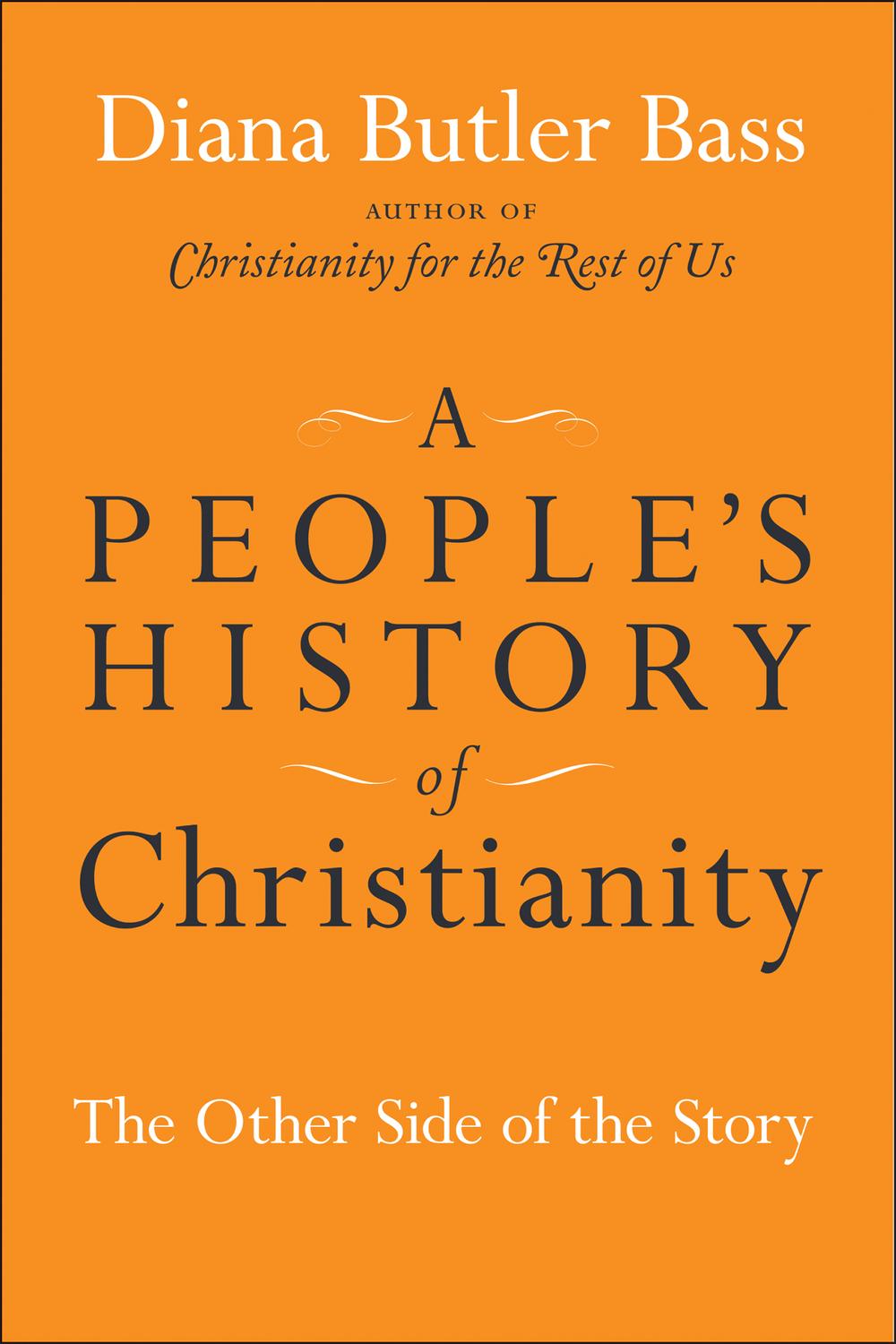 Book A People's History of Christianity: The Other Side of the Story free