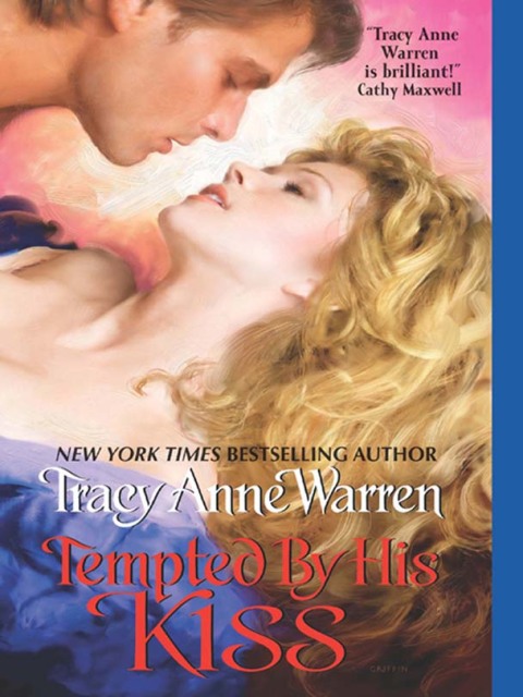 Book Tempted By His Kiss (Byrons of Braebourne Book 1) free