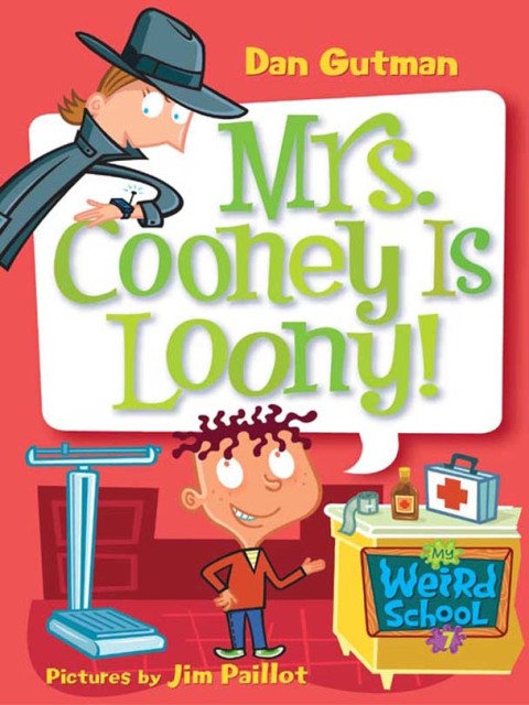 Book My Weird School #7: Mrs. Cooney Is Loony! (My Weird School series) free