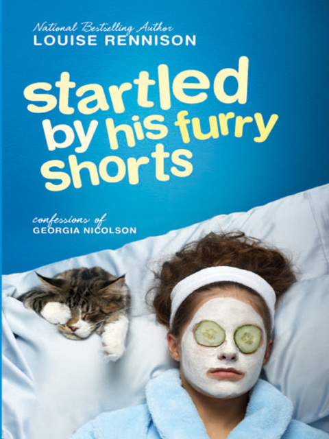 Book Startled by His Furry Shorts (Confessions of Georgia Nicolson Book 7) free