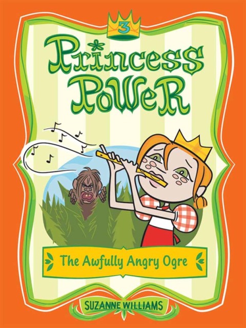 Book Princess Power #3: The Awfully Angry Ogre free
