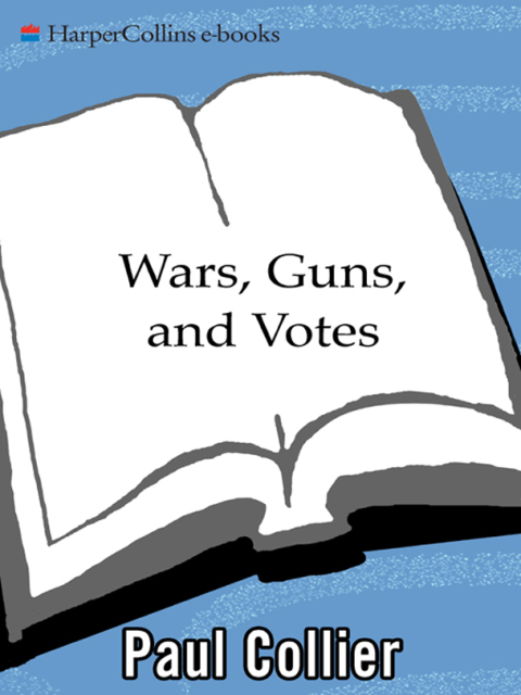 Book Wars, Guns, and Votes: Democracy in Dangerous Places free