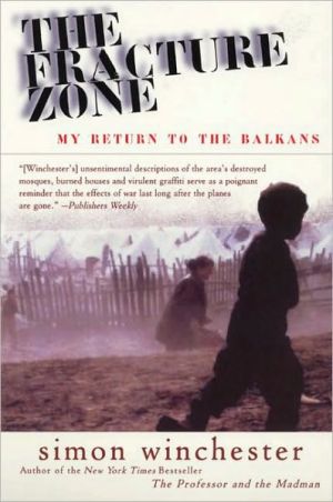 Book The Fracture Zone: My Return to the Balkans free