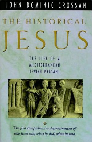 Book The Historical Jesus: The Life of a Mediterranean Jewish Peasant free