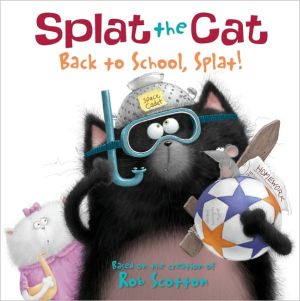 Book Splat the Cat: Back to School, Splat! free