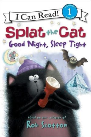 Book Splat the Cat: Good Night, Sleep Tight (I Can Read Level 1) free