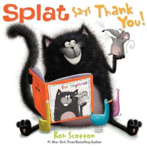Book Splat Says Thank You! (Splat the Cat) free