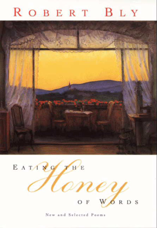 Book Eating the Honey of Words: New and Selected Poems free