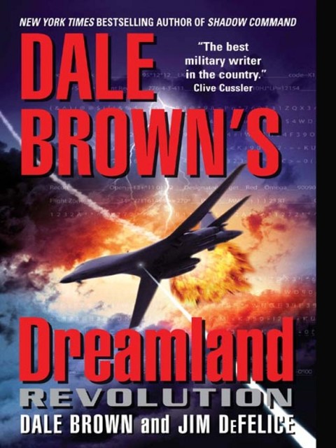 Book Dale Brown's Dreamland: Revolution (Dreamland Thrillers Book 10) free