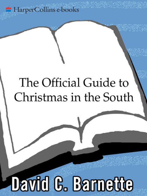 Book The Official Guide to Christmas in the South free