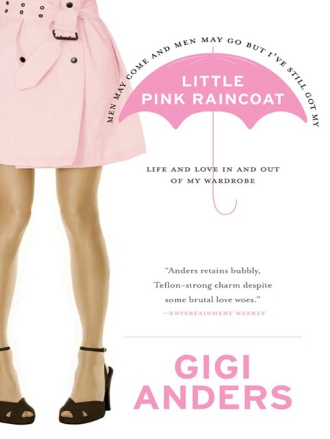 Book Little Pink Raincoat: Life and Love In and Out of My Wardrobe free