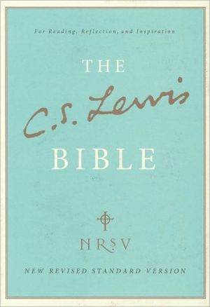 Book NRSV, The C. S. Lewis Bible, Hardcover: For Reading, Reflection, and Inspiration free
