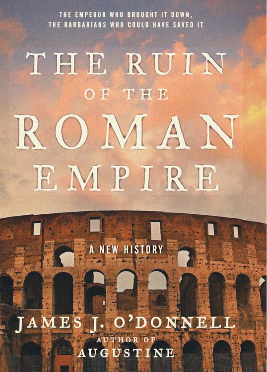 Book The Ruin of the Roman Empire: A New History free