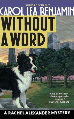 Book Without a Word: A Rachel Alexander Mystery (The Rachel Alexander And Dash Mysteries Series Book 8) free